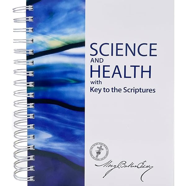 Science and Health with Key to the Scriptures: Eddy, Mary Baker